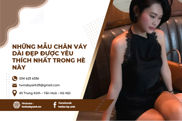 Những Mẫu Chân Váy Dài Đẹp Được Yêu Thích Nhất Trong Hè Này
