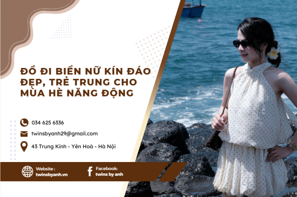 Gợi ý các mẫu đồ đi biển nữ kín đáo đẹp trẻ trung cho mùa hè - Twins by Anh